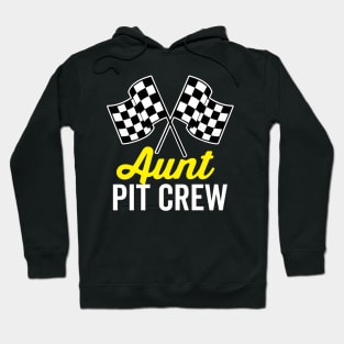 Aunt Pit Crew Hoodie